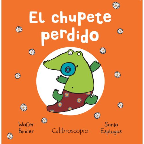 EL CHUPETE PERDIDO - CALIBROSCOPIO