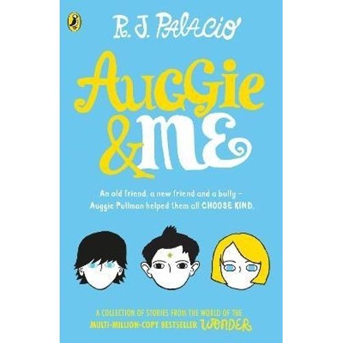 AUGGIE & ME - THREE WONDER STORIES