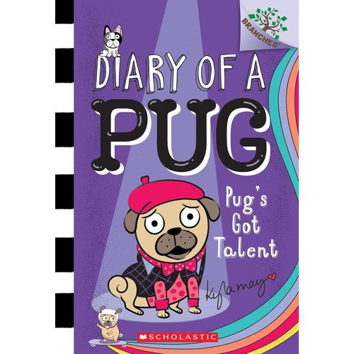 DIARY OF A PUG 4 - PUG'S GOT TALENT - KYLA MAY