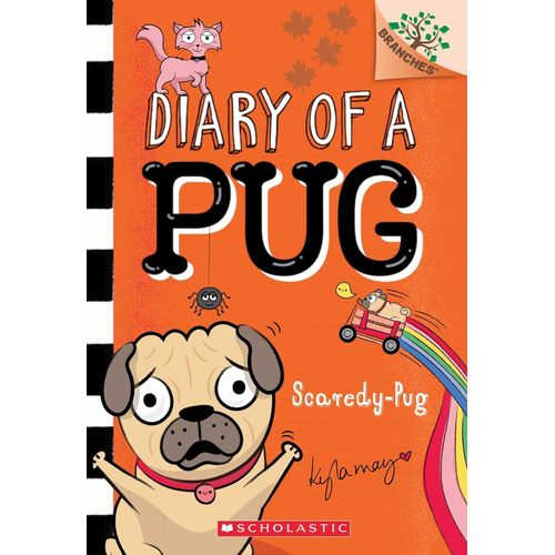 DIARY OF A PUG 5 - SCAREDY-PUG - KYLA MAY