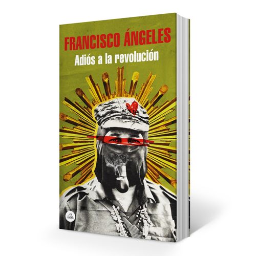 LIBRO ADIOS A LA REVOLUCION - FRANCISCO ANGELES - MAPA DE LA