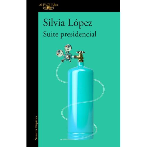 LIBRO SUITE PRESIDENCIAL - SILVIA LOPEZ