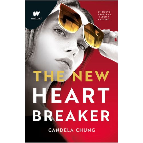 THE NEW HEARTBREAKER - WATTPAD -  CANDELA CHUNG