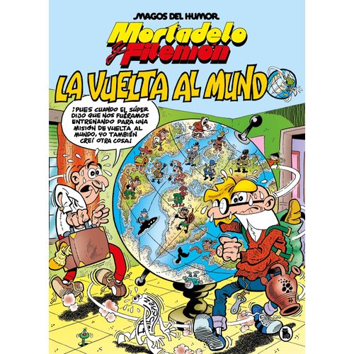 MORTADELO Y FILEMON - LA VUELTA AL MUNDO - FRANCISCO IBAÑEZ