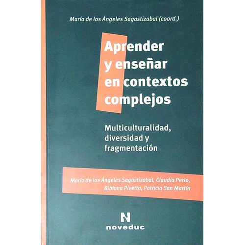 APRENDER Y ENSEÑAR EN CONTEXTOS COMPLEJOS