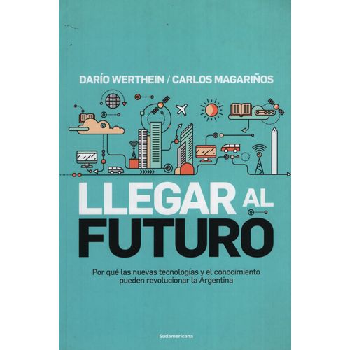 LLEGAR AL FUTURO