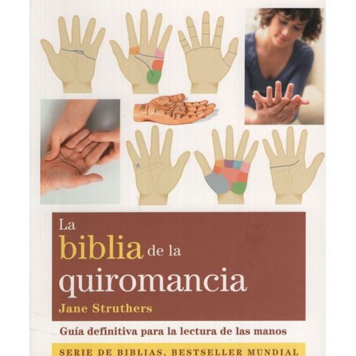 LA BIBLIA DE LA QUIROMANCIA