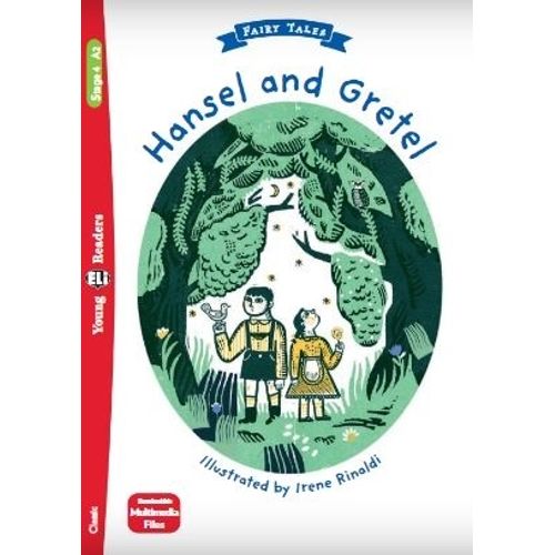 HANSEL AND GRETEL - YOUNG HUB READERS 4 (A2)