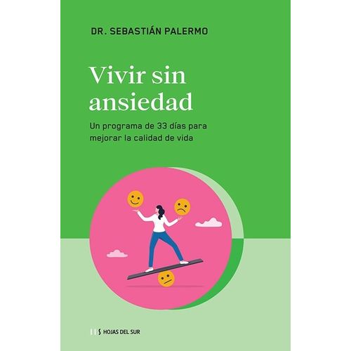 VIVIR SIN ANSIEDAD - SEBASTIAN PALERMO