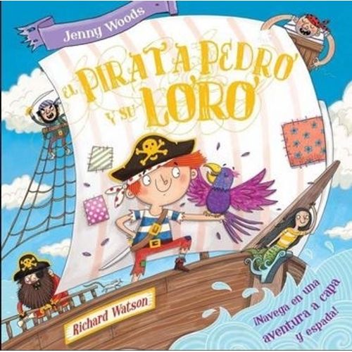 EL PIRATA PEDRO Y SU LORO EL PIRATA PEDRO Y SU LORO