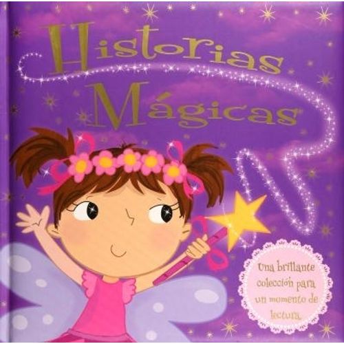 HISTORIAS MAGICAS HISTORIAS MAGICAS