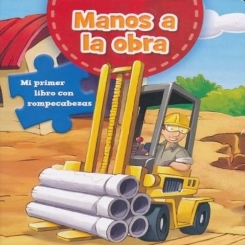 MANOS A LA OBRA  (LIBRO + ROMPECABEZAS) MANOS A LA OBRA  (LIBRO + ROMPECABEZAS)