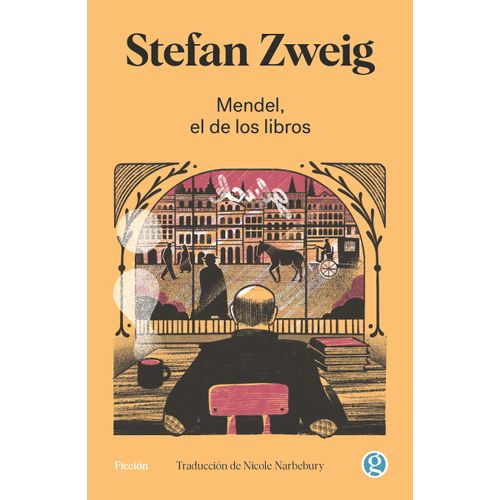 LIBRO MENDEL, EL DE LOS LIBROS - STEFAN ZWEIG