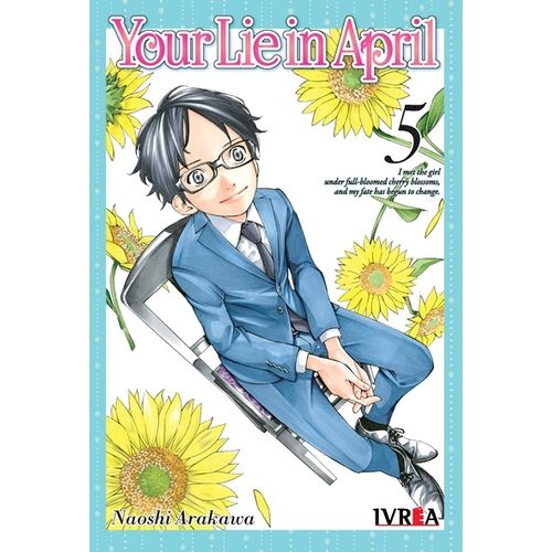 YOUR LIE IN APRIL 5 - NAOSHI ARAKAWA