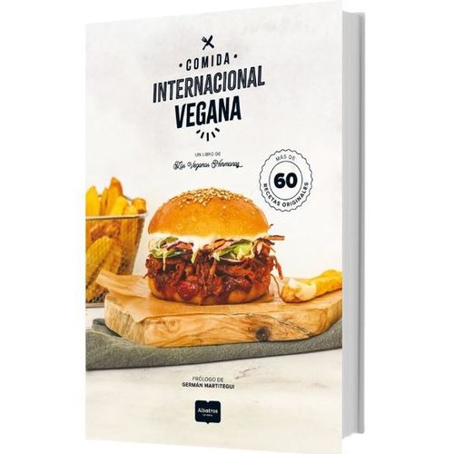 LIBRO COMIDA INTERNACIONAL VEGANA - LAS VEGANAS HERMANAS