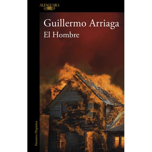 EL HOMBRE - GUILLERMO ARRIAGA