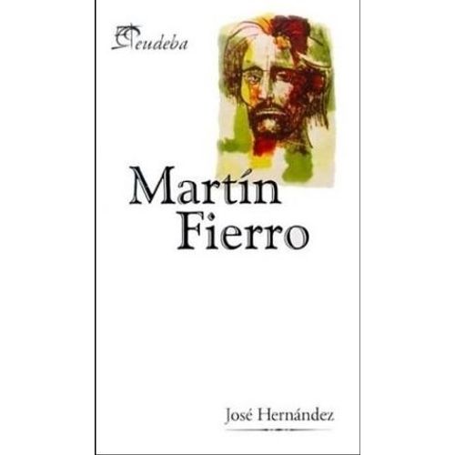 MARTIN FIERRO - JOSE HERNANDEZ - BOLSILLO - EUDEBA