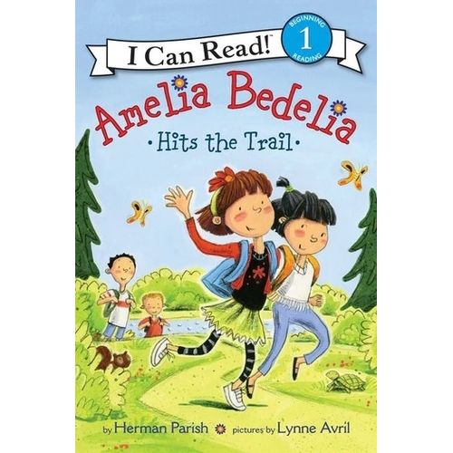 AMELIA BEDELIA HITS THE TRAIL - I CAN READ 1