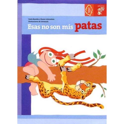 ESAS NO SON MIS PATAS - SUEÑOS CURIOSOS