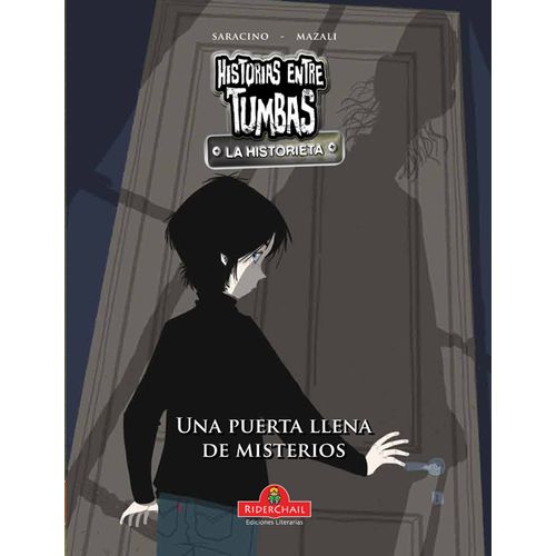 UNA PUERTA LLENA DE MISTERIOS - LA HISTORIETA