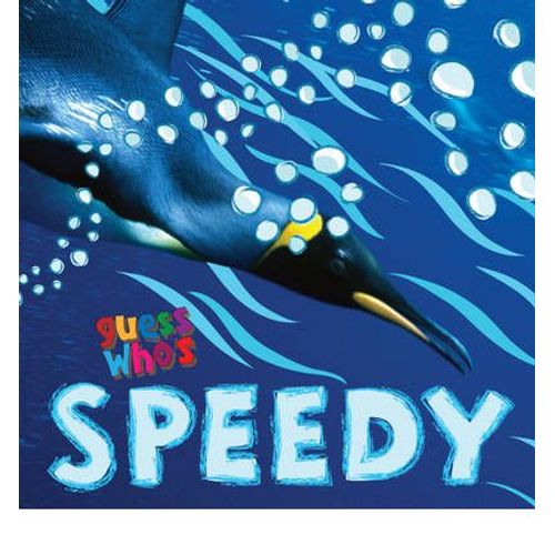 GUESS WHO'S SPEEDY