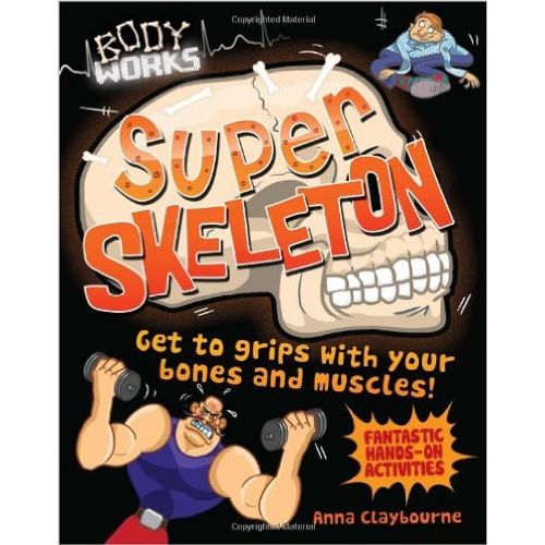 SUPER SKELETON  - BODY WORKS
