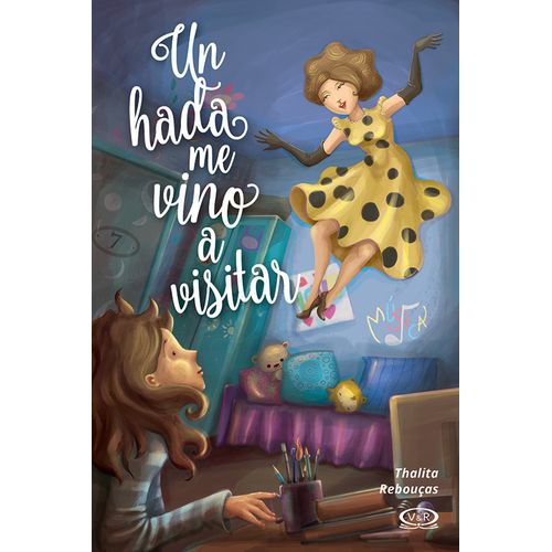UN HADA ME VINO A VISITAR