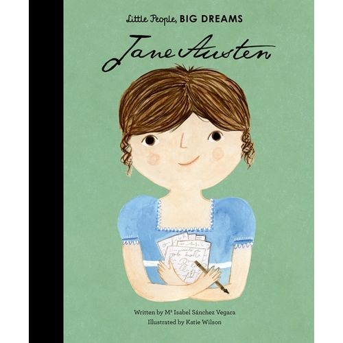 JANE AUSTEN - LITTLE PEOPLE, BIG DREAMS