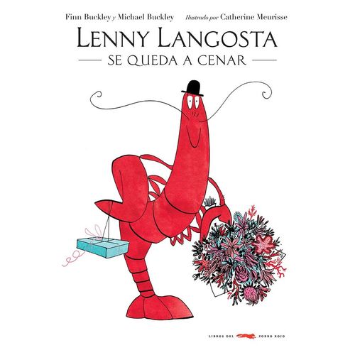 LENNY LANGOSTA SE QUEDA A CENAR - MICHAEL BUCKLEY