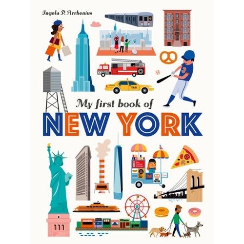 MY FIRST BOOK OF NEW YORK - INGELA P.- ARRHENIUS