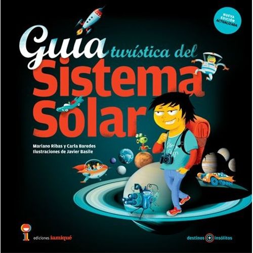 GUIA TURISTICA DEL SISTEMA SOLAR GUIA TURISTICA DEL SISTEMA SOLAR