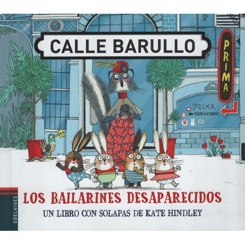 LOS BAILARINES DESAPARECIDOS - UN LIBRO CON SOLAPAS DE KATE