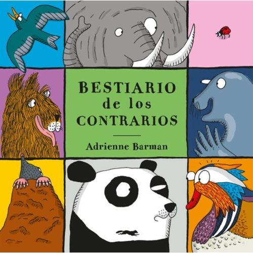 BESTIARIO DE LOS CONTRARIOS - ADRIENNE BARMAN