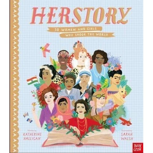 HERSTORY - 50 WOMEN AND GRILS WHO SHOOK THE WORLD (HARDBACK)