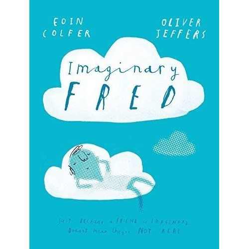 IMAGINARY FRED - EOIN COLFER / OLIVER JEFFERS