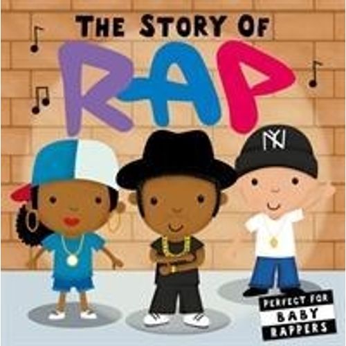 THE STORY OF THE RAP - LINDSEY SAGAR THE STORY OF THE RAP - LINDSEY SAGAR