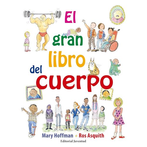EL GRAN LIBRO DEL CUERPO - MARY HOFFMAN - ROS ASQUITH