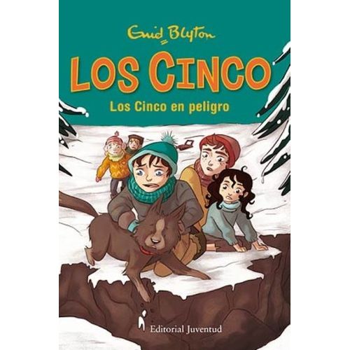 LOS CINCO EN PELIGRO - LOS CINCO 17 - ENID BLYTON