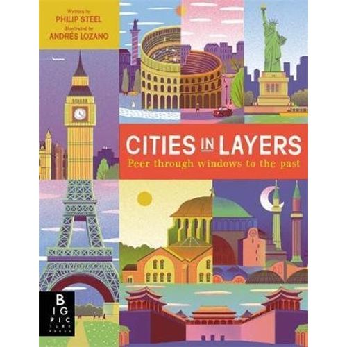 CITIES IN LAYERS - PHILIP STEELE
