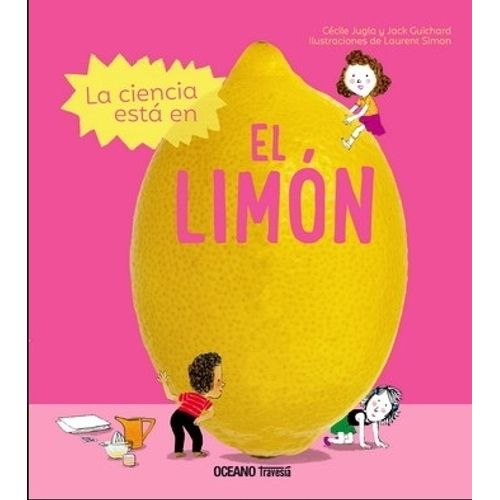 LIBRO LA CIENCIA ESTA EN EL LIMON