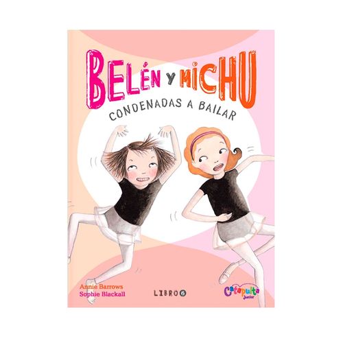 BELEN Y MICHU 6 CONDENADAS A BAILAR