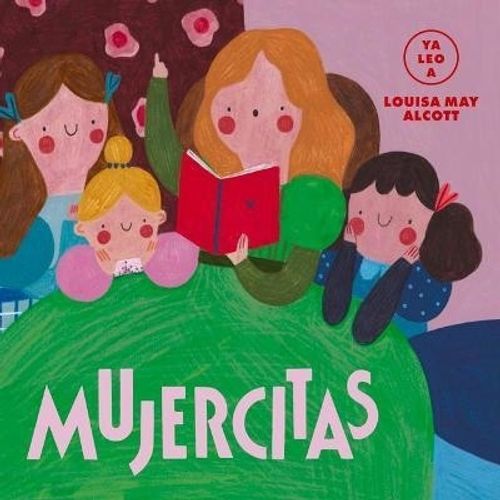 MUJERCITAS - YA LEO A - LOUISA MAY ALCOTT