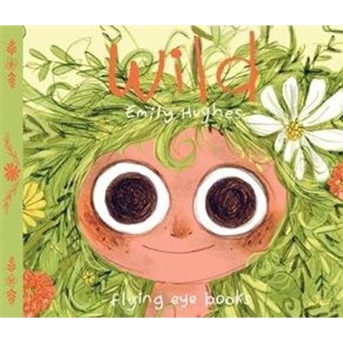 WILD - EMILY HUGHES