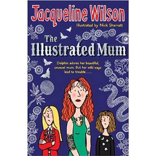 THE ILLUSTRATED MUM - JACQUELINE WILSON
