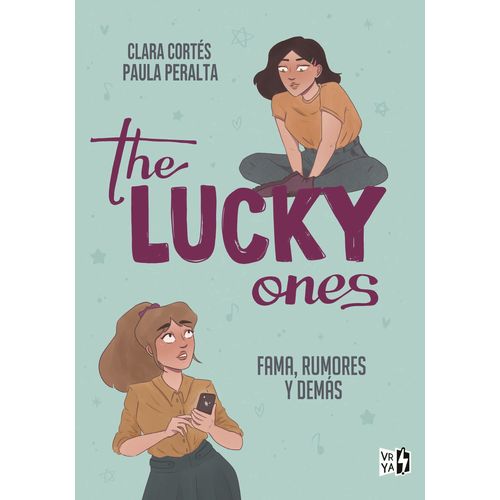 THE LUCKY ONES - CLARA CORTES - PAULA PERALTA