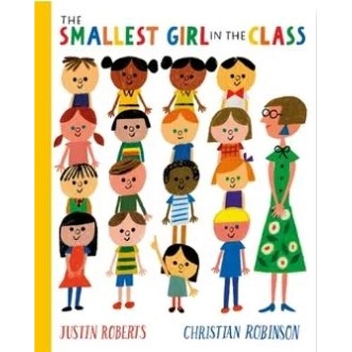 THE SMALLEST GIRL IN THE CLASS - ROBERTS
