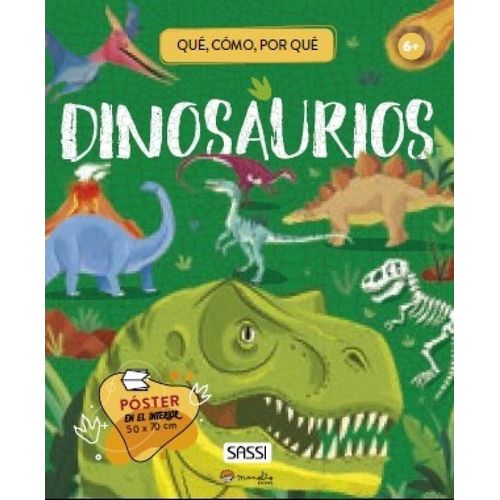 LOS DINOSAURIOS - VIAJA, CONOCE, EXPLORA LOS DINOSAURIOS - VIAJA, CONOCE, EXPLORA