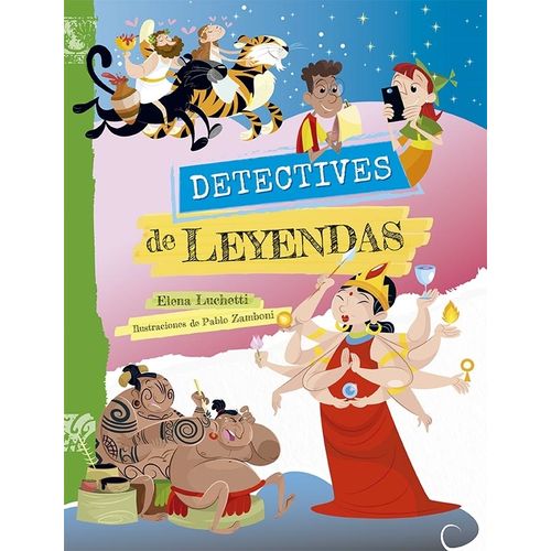 DETECTIVES DE LEYENDAS - ELENA LUCHETTI