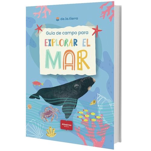GUIA DE CAMPO PARA EXPLORAR EL MAR