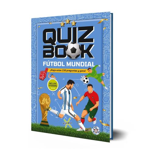 QUIZ BOOK - FUTBOL MUNDIAL QUIZ BOOK - FUTBOL MUNDIAL